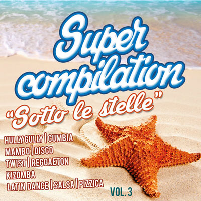 Supercompilation vol.3 - Sotto le stelle